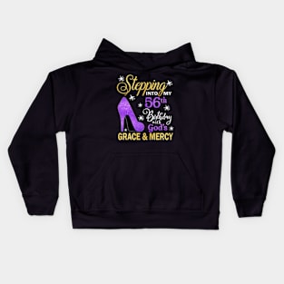 Stepping Into My 56th Birthday With God's Grace & Mercy Bday Kids Hoodie